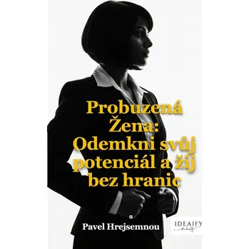 Kniha Probuzená Žena