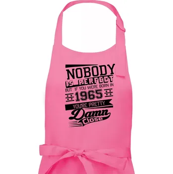 Kuchyňská zástěra Nobody is perfect - 1965 - Pánská zástěra na vaření - Univerzální velikost ( Růžová )