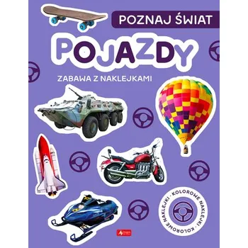 První čtění Pojazdy. Poznaj świat. Zabawa z naklejkami - opracowanie zbiorowe