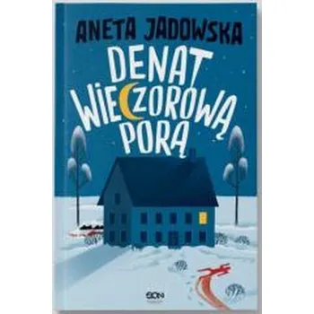 Denat wieczorową porą w.2 - Aneta Jadowska