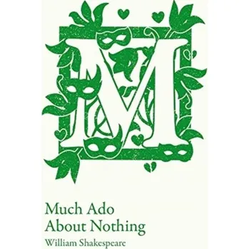 Kniha Much Ado About Nothing - William Shakespeare [EN] (2019, Brožovaná, HarperCollins Publishers)