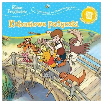 Pohádka Kubusiowe patyczki. Opowiastki ze Stuwiekowego Lasu. Disney Kubuś i Przyjaciele