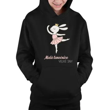 Žertovný předmět Tričkový.cz - Malá tanečnice, velké sny - dětská mikina s kapucí