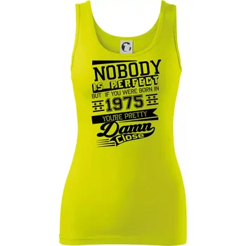 Dámské tričko Nobody is perfect - 1975 - Dámské tílko - L ( Limetková )