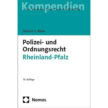 Polizei- und Ordnungsrecht Rheinland-Pfalz - Rühle, Dietrich G. [DE] (2025, Brožovaná, Nomos Verlags GmbH)