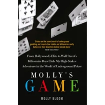 Beletrie pro dospělé Molly's Game - MOLLY BLOOM