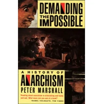 Demanding the Impossible - Marshall Peter [EN] (1993, Brožovaná, HarperCollins Publishers)