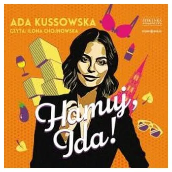 CD MP3 Hamuj, Ida! - KUSSOWSKA ADA