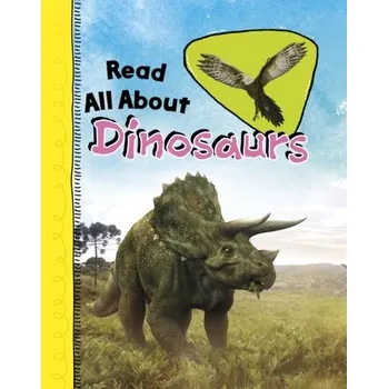 Příroda Read All About Dinosaurs - Throp, Claire [EN] (2023, Brožovaná, Capstone Global Library Ltd)
