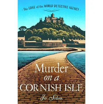 Populárně naučná literatura pro dospělé Murder on a Cornish Isle - José Silva
