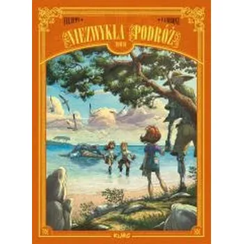 Niezwykła podróż T.10 - Filippi, Denis-Pierre