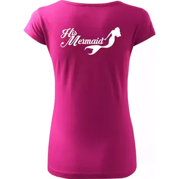 Dámské tričko His Mermaid - Dámské triko Pure - S ( Fuchsiová )
