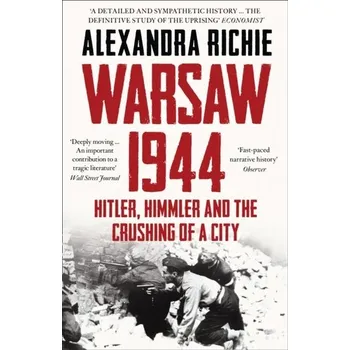 Populárně naučná literatura pro dospělé Warsaw 1944 - Richie Alexandra
