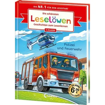 První čtění Die schönsten Leselöwen-Geschichten zum Lesenlernen - Polizei und Feuerwehr