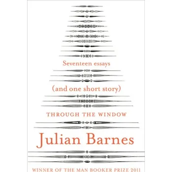 Through the Window. Am Fenster, englische Ausgabe - Julian Barnes