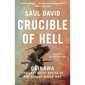 Populárně naučná literatura pro dospělé Crucible of Hell - David, Saul [EN] (2021, Měkká, HarperCollins Publishers)
