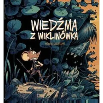 Wiedźma z Wiklinówka - Laufman, Derek