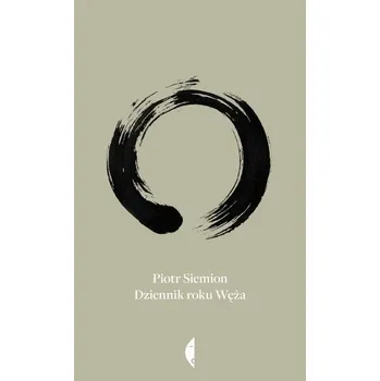 Literární biografie Dziennik roku węża - Siemion Piotr