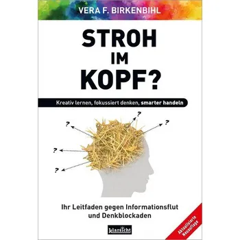 Osobní rozvoj Stroh im Kopf? - Vera F. Birkenbihl [DE] (2025, Brožovaná, Klarsicht Verlag)