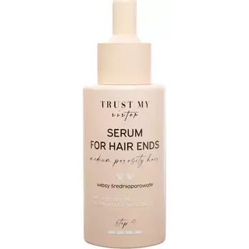 Vlasová regenerace Trust My Sister - Serum for Hair Ends - Sérum na vlasy se střední pórovitostí - 40 ml