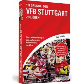 111 Gründe, den VfB Stuttgart zu lieben - Schlütter, Klaus
