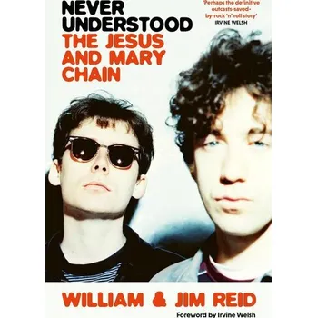 Never Understood - Reid, William; Filby, Jane [EN] (2025, Brožovaná, Orion Publishing Group)