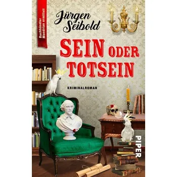 Sein oder Totsein - Seibold, Jürgen