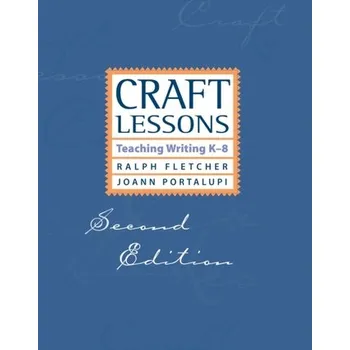 Craft Lessons - Crane, Ralph; Fletcher, Lisa