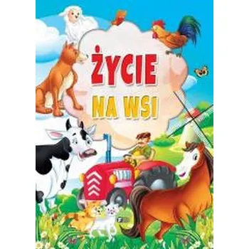 Pohádka Życie na wsi - praca zbiorowa [PL] (2025, Firma, Fénix)