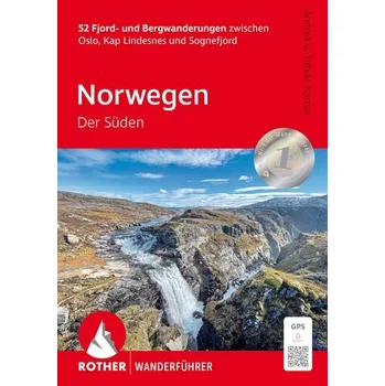 Cestování Norwegen - Der Süden - Pollmann, Bernhard