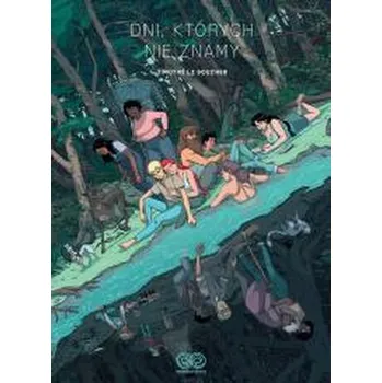 Komiks pro dospělé Dni, których nie znamy - Le Boucher, Timothe [PL] (2025, Firma, Non Stop Comics)