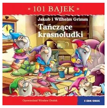 Pohádka 101 bajek. Tańczące krasnoludki - Wiesław Drabik