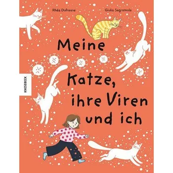 Příroda Meine Katze, ihre Viren und ich - Dufresne, Rhéa