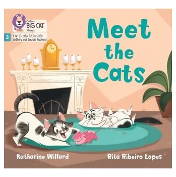 Anglický jazyk Meet the Cats - Willard, Katharine