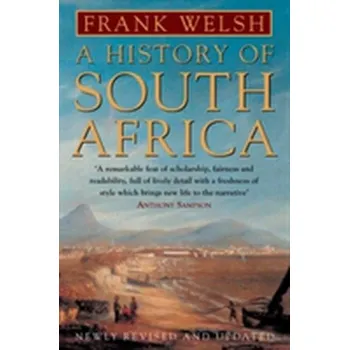 Populárně naučná literatura pro dospělé A History of South Africa - Welsh, Frank