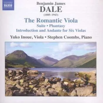 Zahraniční hudba CD Benjamin Dale: The Romantic Viola 2013