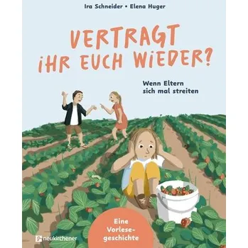 Pohádka Vertragt ihr euch wieder? - Schneider, Ira