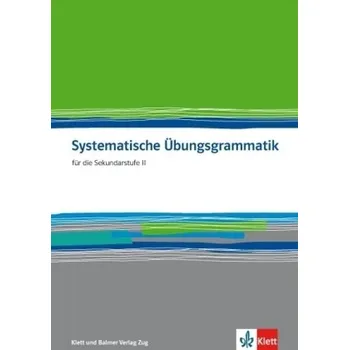 Německý jazyk Systematische Übungsgrammatik