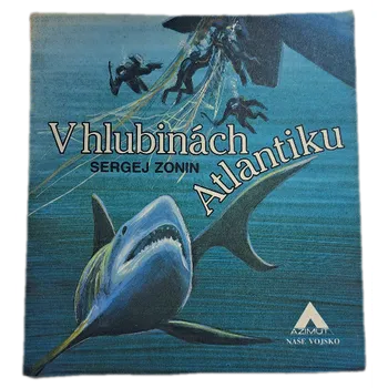 V hlubinách Atlantiku - ANTIKVARIÁT (Sergej Aleksandrovič Zonin)