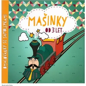 omalovánky Omalovánky se samolepkami - Mašinky