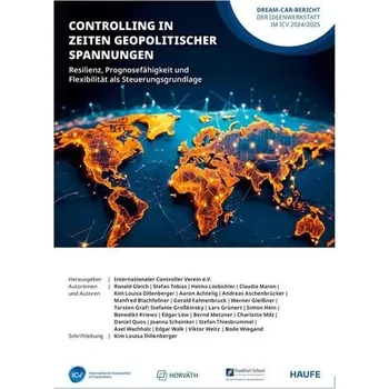 Controlling im Zeitalter geopolitischer Spannungen - Internationaler Controller Verein
