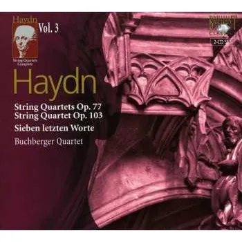 Zahraniční hudba 2CD Joseph Haydn: String Quartets 3 2007
