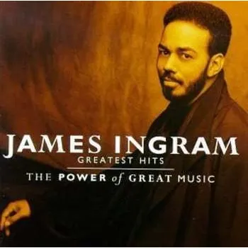 Zahraniční hudba CD James Ingram: The Best Of James Ingram / The Power Of Great Music 1991