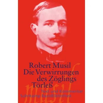 Cizojazyčná kniha Die Verwirrungen des Zöglings Törleß - Robert Musil [DE] (2013, Taschenbuch, Suhrkamp)