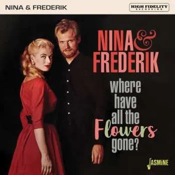 Zahraniční hudba CD Nina & Frederik: Where Have All The Flowers Gone 2023