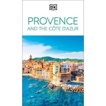 Cestování DK Eyewitness Provence and the Cote d'Azur – DK Travel (EN)
