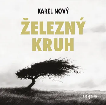 Beletrie pro dospělé Karel Nový: Železný kruh