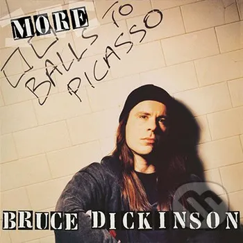 Hudba Bruce Dickinson: More Balls To Picasso - Bruce Dickinson Universal Music