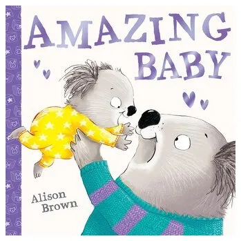 Amazing Baby - Brown, Alison