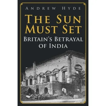 Cestování The Sun Must Set - Hyde, Andrew